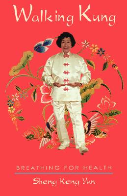 Walking Kung: Breathing for