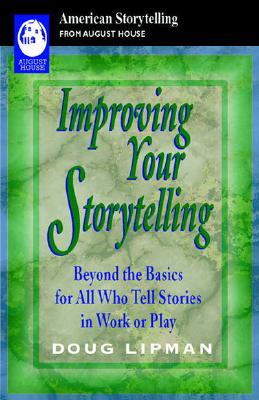 Improving Your Storytelling: Beyond the
