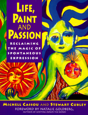 Life, Paint and Passion