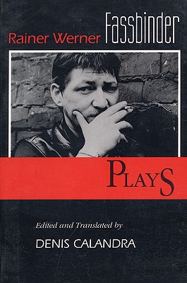 Fassbinder: Plays
