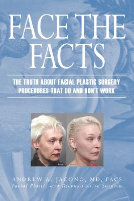 Face the Facts: The Truth about Facia