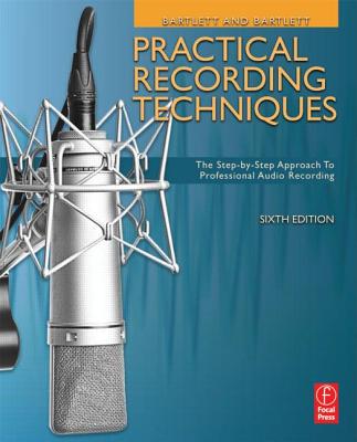 Practical Recording Techniques: Th
