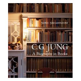 C. G. Jung: A Biography in Books