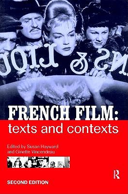 French Film: Texts and Contexts