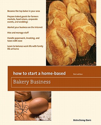 How to Start a Home-Based Bakery
