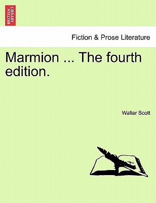 Marmion ... the Fourth Edition.