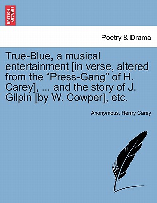 【预订】true-blue, a musical entertainment [in
