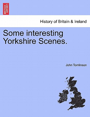 Some Interesting Yorkshir