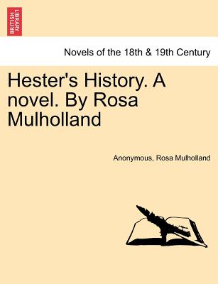 【预订】hesters history. a novel. by rosa
