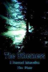 The Otherness: A Personal