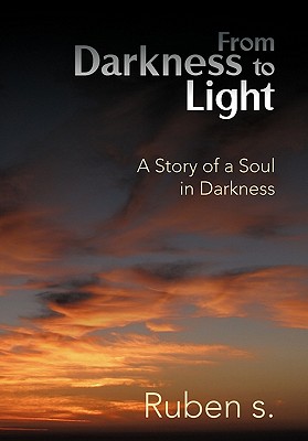 From Darkness to Light: A Story of a