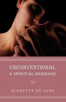 Unconventional & Spiritual