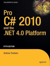 Pro C# 2010 and the .Net 4.0
