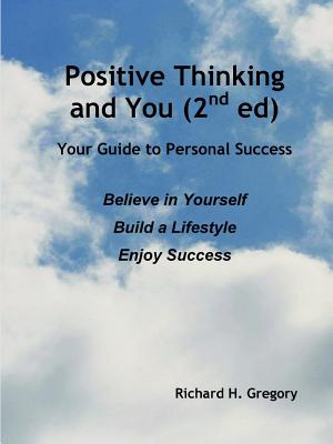 Positive Thinking and You (2n