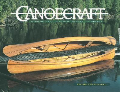 Canoecraft: An Illustrated Guide to Fine