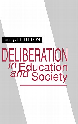 【预订】deliberation in education and