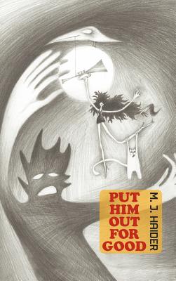 【预订】put him out for good