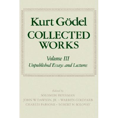 预订 Kurt Goedel: Collected Works: Volume III: Un...
