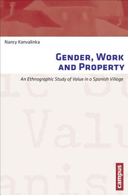 Gender, Work and Property: A