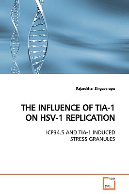 The Influence of Tia-1 on Hsv-1