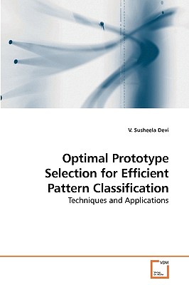 Optimal Prototype Selection for