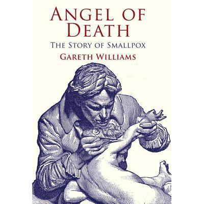 预订 Angel of Death: The Story of Smallpox