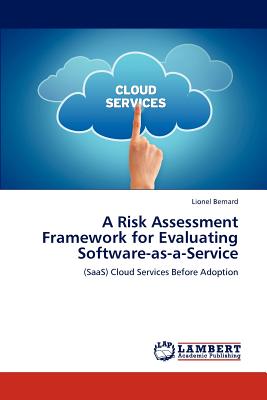 A Risk Assessment Framework for