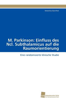 M. Parkinson: Einfluss Des Ncl.