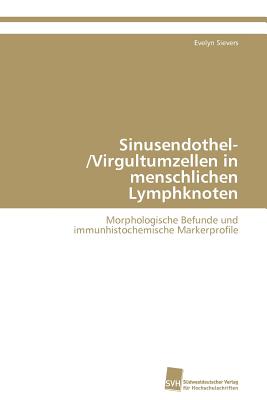 Sinusendothel-/Virgultumzellen i