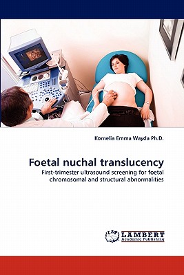 Foetal Nuchal Translucency