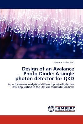 【预订】design of an avalance photo diode: a