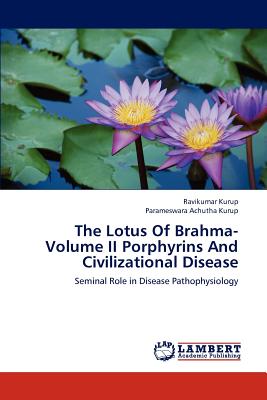 The Lotus of Brahma- Volume II