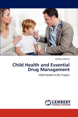 Child Health and Essential Dru