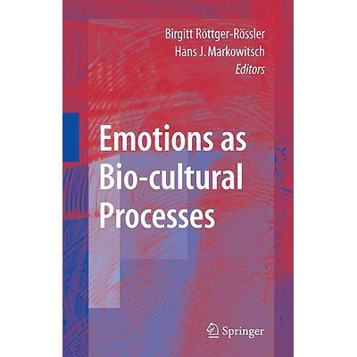 预订 Emotions as Bio-Cultural Processes