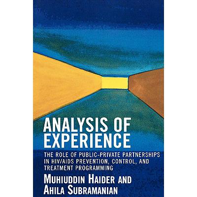 预订 Analysis of Experience: The Role of Public-Private Partnerships in HIV/AIDS Prevention, Contro...