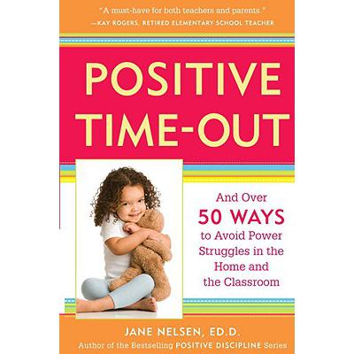 预订 Positive Time-Out: And Over 50 Ways to Avoid...