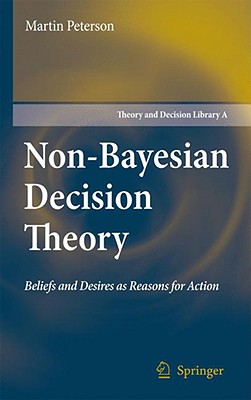 Non-Bayesian Decision Theory: Beliefs