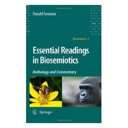 Essential Readings in Biosemiotics: