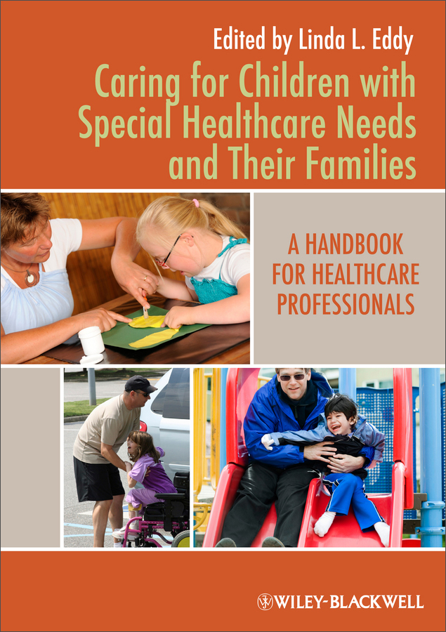 caring for children with special healthcare needs and their