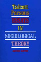 Essays in Sociological Theory