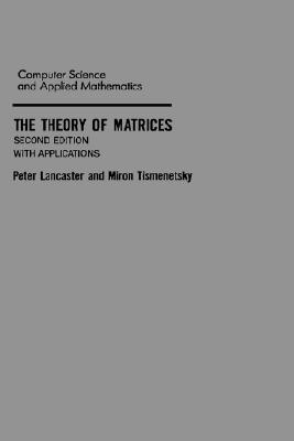 The Theory of Matrices: With