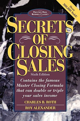 Secrets of Closing Sales