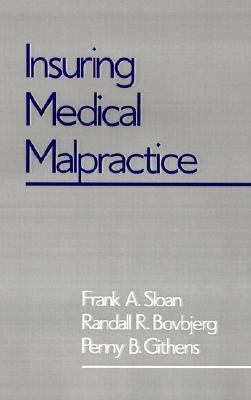 Insuring Medical Malpractice