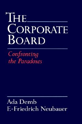 【预订】the corporate board: confronting the