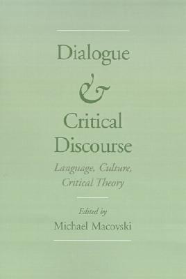 Dialogue and Critical Discourse: