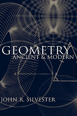 Geometry: Ancient and Modern