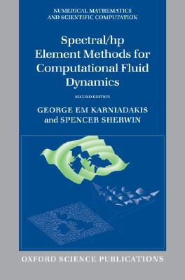 【现货】Spectral/HP Element Methods for