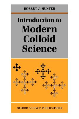 Introduction to Modern Colloid