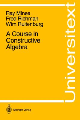 A Course in Constructive Algebra