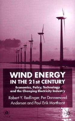 Wind Energy in the 21st Century: